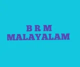 B R M MALAYALAM.