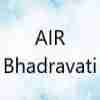 AIR Bhadravati