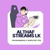 Althaf Streams LKgeneral