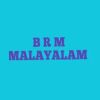B R M MALAYALAM.malayalam-radios