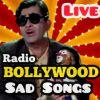 BOLLYWOOD SAD SONGS LIVE RADIOhindi-radios