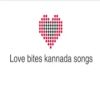 Love Bites Kannada songsgeneral