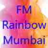 FM Rainbow Mumbai