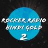 Rocker Radio Hindi Gold 2hindi-radios