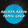 Rocker Radio Tamil Goldtamil-radios