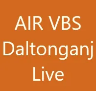 AIR VBS Daltonganj Live All India Radio