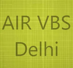 AIR VBS Delhi